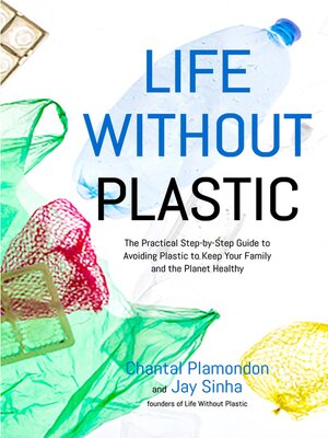 cover image of Life Without Plastic